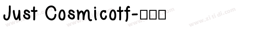 Just Cosmicotf字体转换